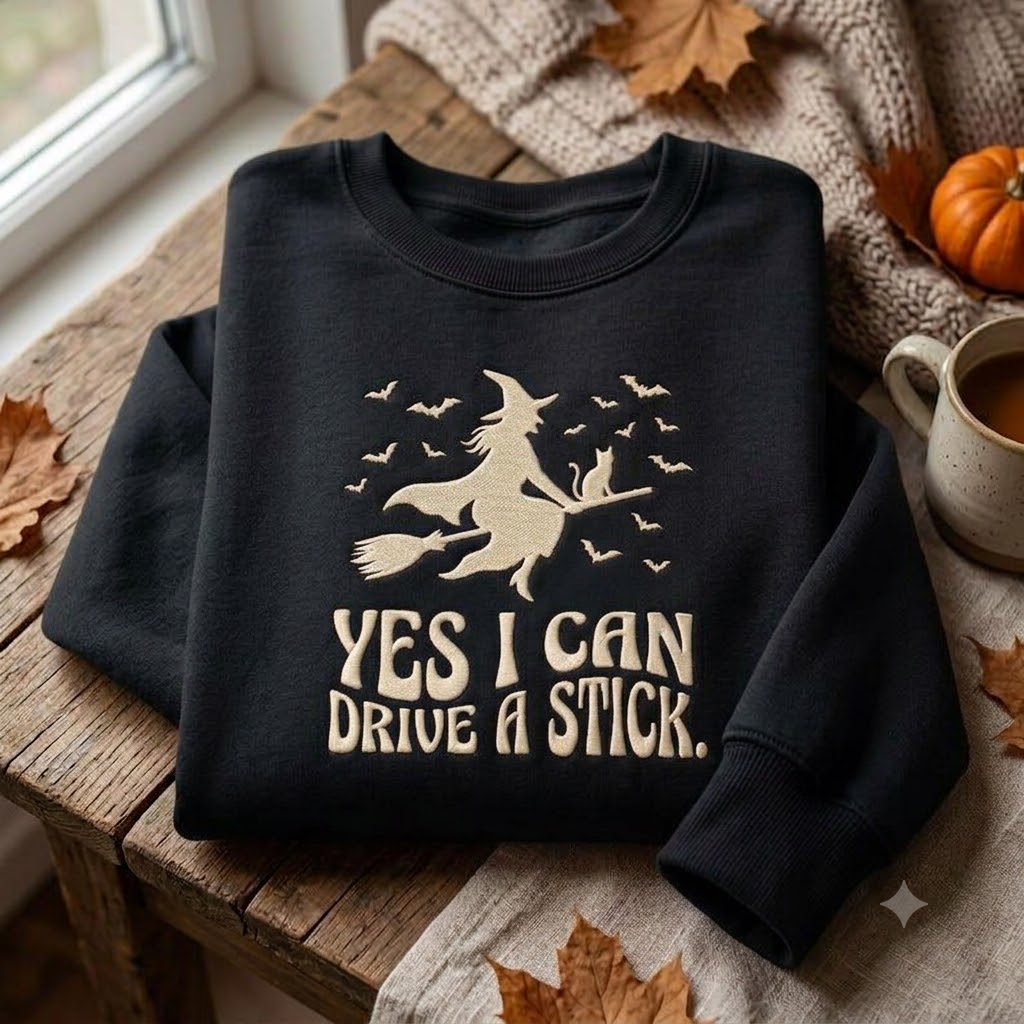 Spooky Witch Sweatshirt, Funny Drive a Stick Embroidered Crewneck, Gothic Halloween Gift